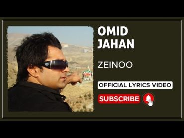 Omid Jahan  Zeinoo I Lyrics Video ( امید جهان  زینو )