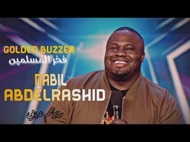 فخر المسلمين: الموهبة الذهبية: نبيل عبدالرشيد مترجم عربي  BGT: Golden Buzzer: Nabil Abdelrashid