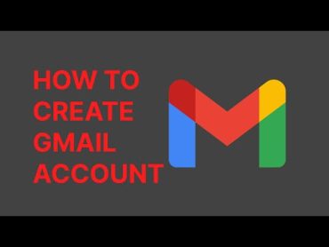 How To Create Gmail Account