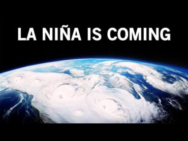 What la Niña Will Do to Earth in 2025!