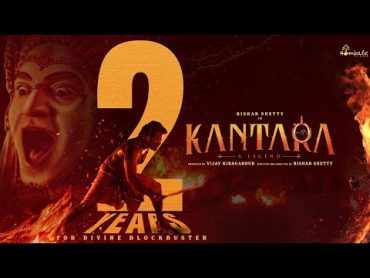 Kantara: 2 Years of Cinematic Excellence  Rishab Shetty  VijayKiragandur  Hombale Films