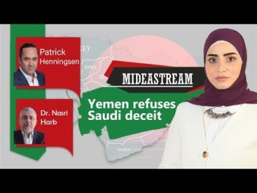 Yemen refuses Saudi deceit  Mideastream