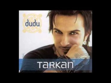 Tarkan  Dudu