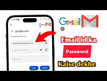 gmail ka password kaise dekhe 2024gmail ka password bhul gaya gmail ka password kaise pata