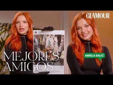 Mirela Balić (‘Zorras’, ‘Élite’): todos sus secretos de Instagram  Mejores Amigos  Glamour España