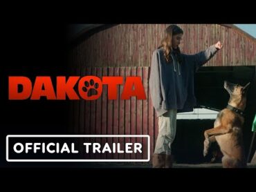 Dakota  Official Trailer (2022) Abbie Cornish, Lola Sultan