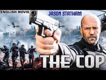 THE COP  Hollywood Movie  Jason Statham  Superhit Crime Action Full English Movie  Free Movies