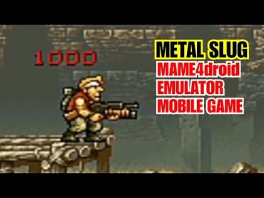 METAL SLUG Vehicle001  Using MAME4droid Emulator for Mobile Gaming