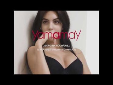 Yamamay  Georgina Rodriguez