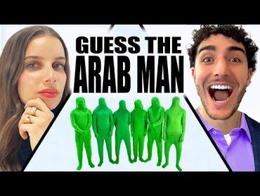 ARAB GIRLS GUESS THE ARAB MAN