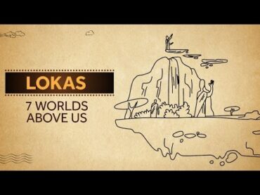 Lokas  7 Worlds Above Us