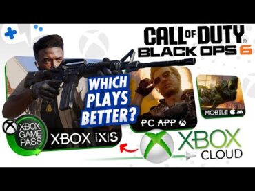 BLACK OPS 6 on XBOX Cloud Gaming  Performance on ALL Devices