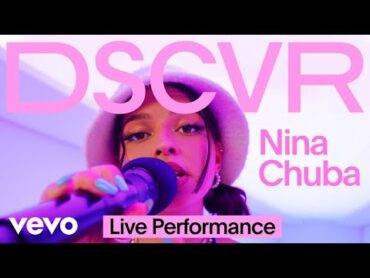 Nina Chuba  Wildberry Lillet (Live)  Vevo DSCVR