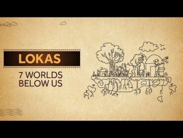 Lokas  7 Worlds Below Us