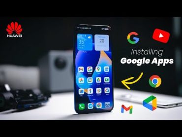 Install Google Apps on Huawei Phones & Tablets EASILY  AppGallery