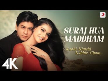 Suraj Hua Maddham   Kabhi Khushi Kabhie Gham  Shah Rukh Khan, Kajol  Sonu Nigam, Alka Yagnik  4K