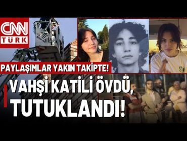 İkbal Uzuner ve Ayşenur Halil&39;i Vahşice Katleden Katil Semih Çelik&39;i Övdü, Tutuklandı!