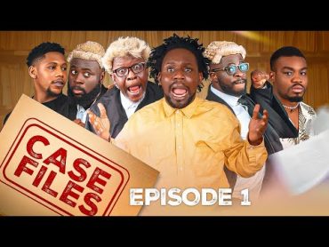 CASE FILES (Episode 1)  LASISI ELENU  CRAZE CLOWN  OFFICER WOOS  TOYIN OSHINAIKE  CHUKS  KAGE