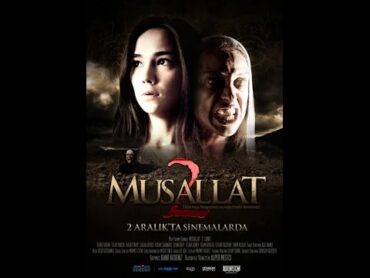 MUSALLAT 2  FULL HD İZLE