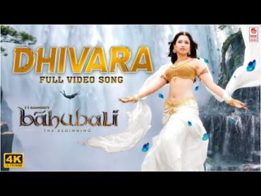 Dhivara [4K] Full Video Song  Baahubali (Telugu)  Prabhas, Tamannaah  M.M. Keeravaani