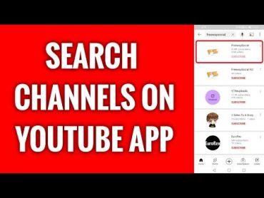 How To Search Channels On YouTube App