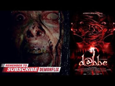 فیلم ترسناک  Dabbe 1 (2006)  فیلم ترسناک ترکی  زیرنویس انگلیسی  Demonflix