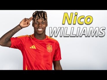 NICO WILLIAMS 2024 ● Dribbling Skills, Goals & Assists 🇪🇸