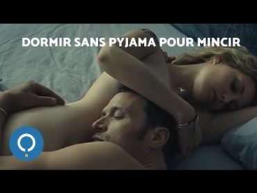 Les bienfaits de dormir sans pyjama : MINCIR !