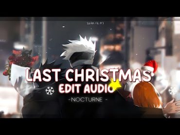 Last Christmas (best part / sad version)  Wham!「 edit audio 」