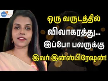 துணைக்குகூட ஆளில்லை... தனியாக சாதிக்கும் Super Woman! Tamilvani  Josh Talks Tamil