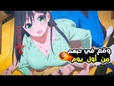 شاب منحر😰ف كان يريد أن يكمل دراسته🤯 لكن وجد نفسه يعمل عند 3 بنات مثيرات😍 ملخص انمي  Amagami Sisters