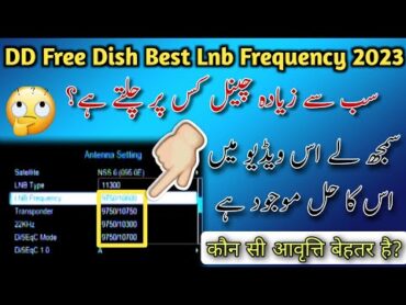 DD Free Dish Best Lnb Frequency  Nss6 95e New Setting 2023