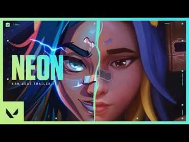 Neon Fan Beat Trailer // VALORANT