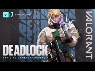 Deadlock Official Gameplay Reveal // VALORANT