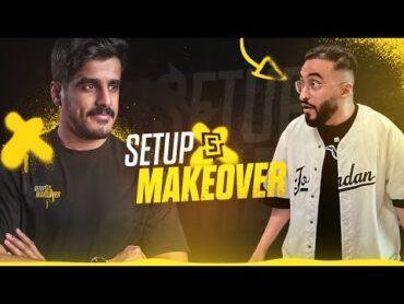 Setup Makeover 4  ردة فعل دربحة على السيت اب الجديد 🔥 !! (تحدي كبير👏🏻)