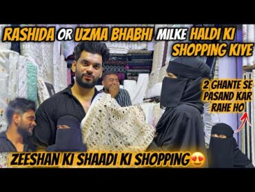 Rashida or Uzma bhabhi Milke Haldi Ki Shopping Kiye Zeeshan Ki Shopping  Fokats  Abresh & Zeeshan