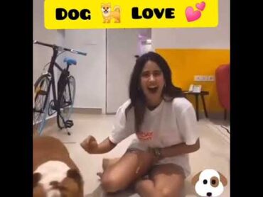 Dog love with Girl •Home dog so cute