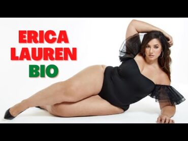 American Plussize Model Erica Lauren Body Measurements  Net Worth  Lifestyle  Age  Biography