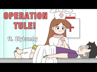 OPERATION TULE! ft.Elybunny  PINOY ANIMATION