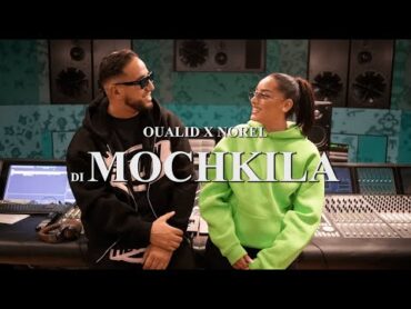 OUALID & NOREL  DI MOCHKILA (PROD YAM & JANNO)