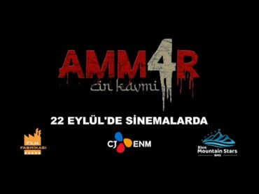 AMMAR 4 &39;&39; CİN Kavmi &39;&39; 4K FRAGMAN