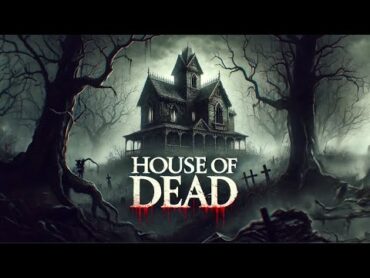 "House of Dead"  Full Horror Movie