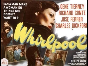 Gene Tierney & José Ferrer in Otto Preminger&39;s "Whirlpool" (1950)