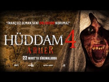 HÜDDAM 4 : AHMER  (22 MART&39;TA SİNEMALARDA)  FRAGMAN