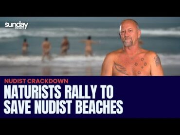 Naturists Rally To Save Nudist Beach After Crackdown