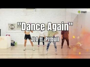 J.Lo ft. Pitbull  "Dance Again"  ZUMBA  DANCE FITNESS  Choreo by ZIN Daquenz