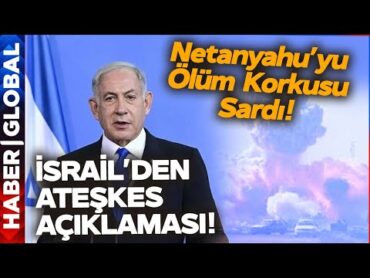 Netanyahu&39;yu Ölüm Korkusu Sardı! Sığınaktan Çıkmıyor! İsrail&39;den Ateşkes Açıklaması