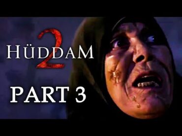 Huddam 2  Turkish Horror Movie  Part 3  Seyda Ipek Baykal  Ayyildiz Beslen  Can Beslen