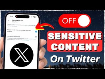 How To Turn Off X (Twitter) Sensitive Content Setting (2024)