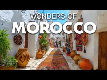 Wonders of Morocco  The Most Amazing Places in Morocco  Travel Video 4K